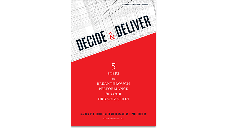 Decide & Deliver